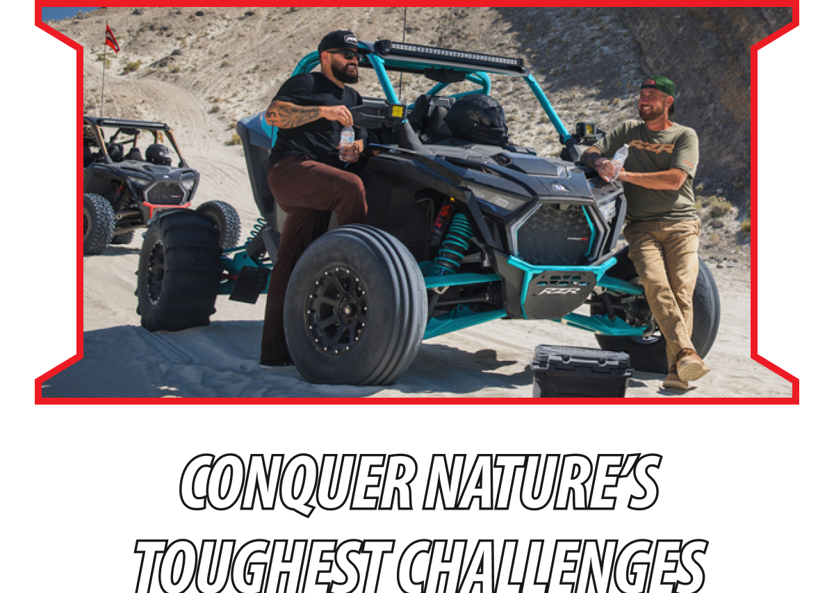 Conquer Nature’s Toughest Challenges